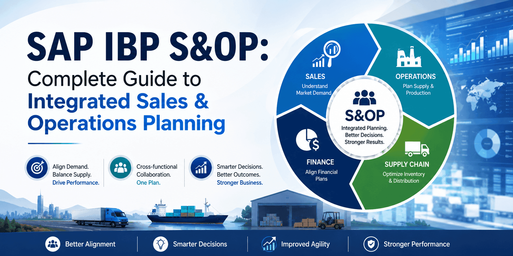 SAP IBP S&OP: The Complete Guide to Next-Generation Sales and Operations Planning