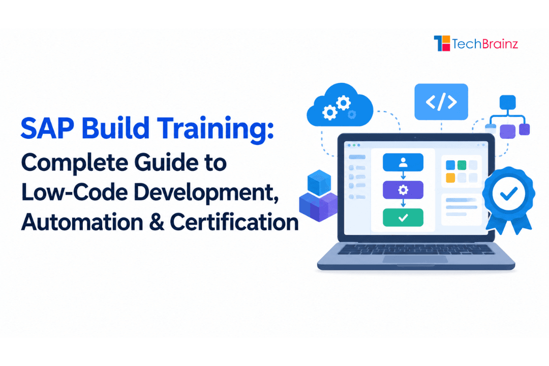 SAP Build Training: Complete Guide to Low-Code Development, Automation & Certification