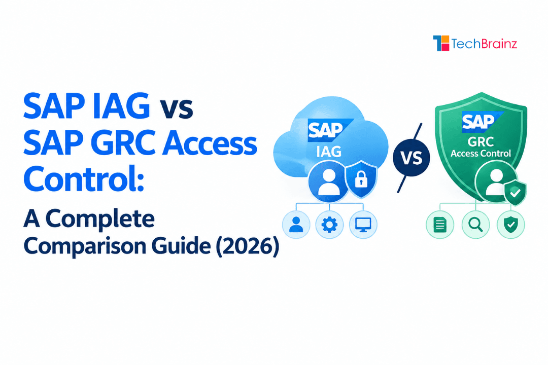 SAP IAG vs SAP GRC Access Control: A Complete Comparison Guide (2026)